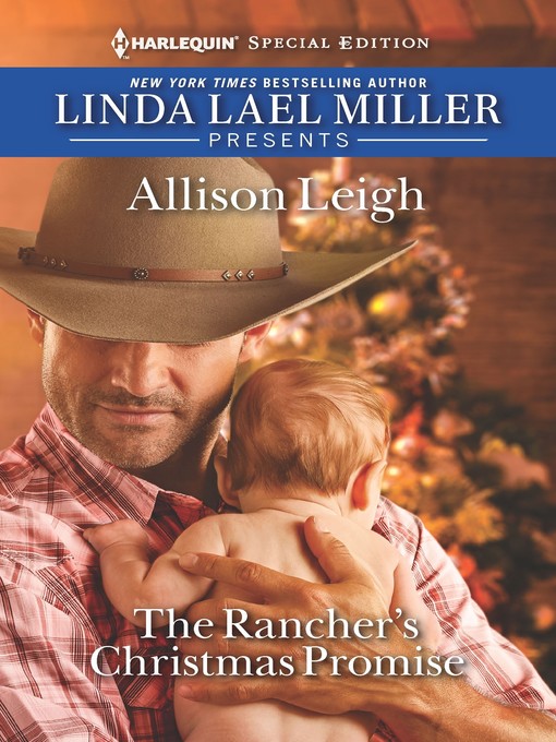 Title details for The Rancher's Christmas Promise by Allison Leigh - Available
